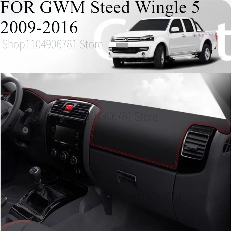 

FOR GWM Steed Wingle 5‌ 2009-2016 Car Dash Mat Dashmat Dashboard Cover Sun Shade Dash Board Cover Carpet Accessories