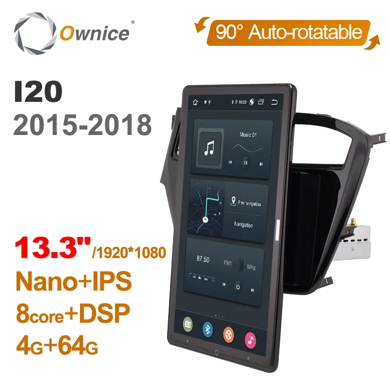 

1920*1080 Ownice Android 12.0 for Hyundai I20 2015-2018 Car Radio Audio head Unit 13.3" IPS Rotatable 360 8G 256G Tesla Style