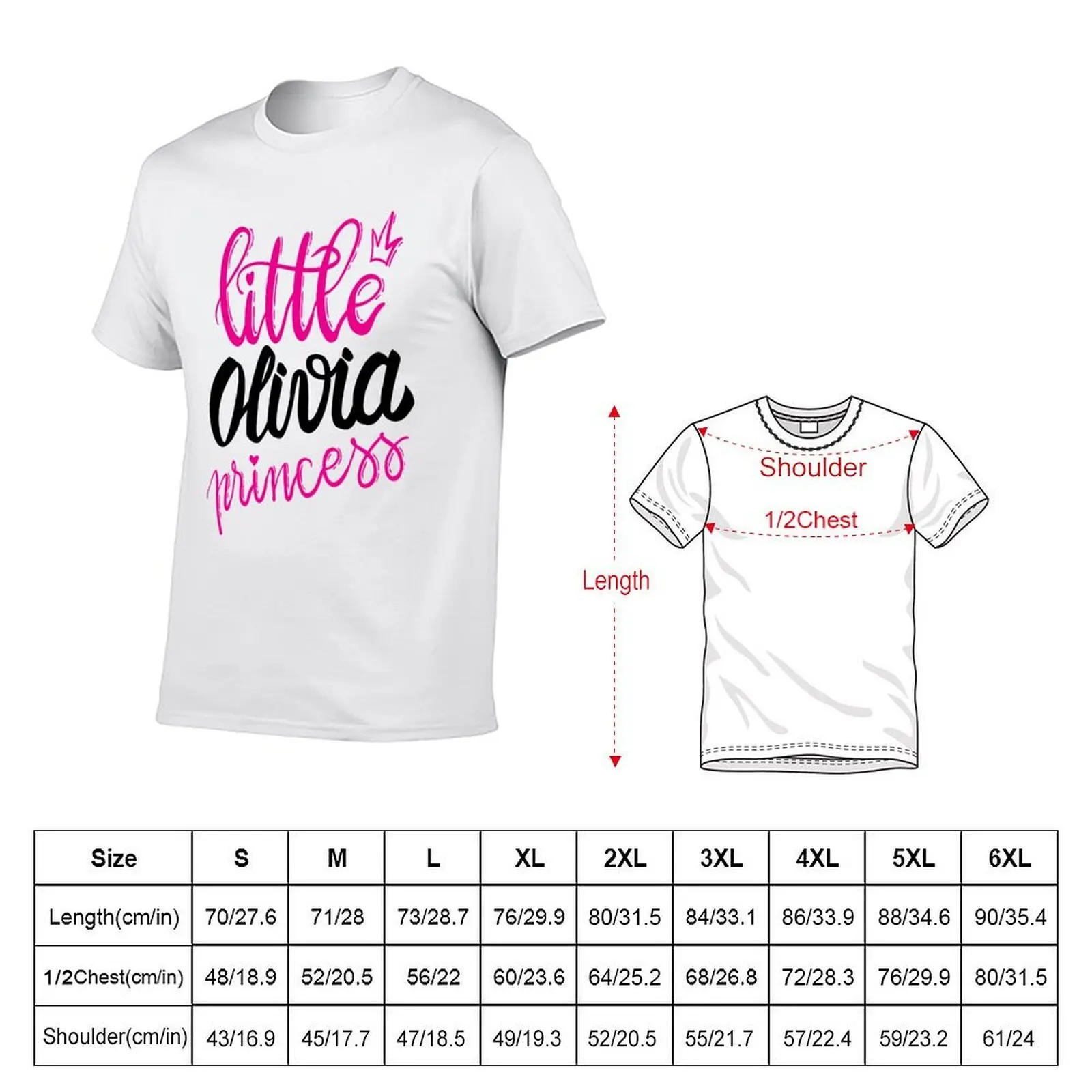 Little Olivia Princess Olivia Life My Name is Olivia! T-Shirt t shirts for man cotton man t shirts graphic T-Shirt