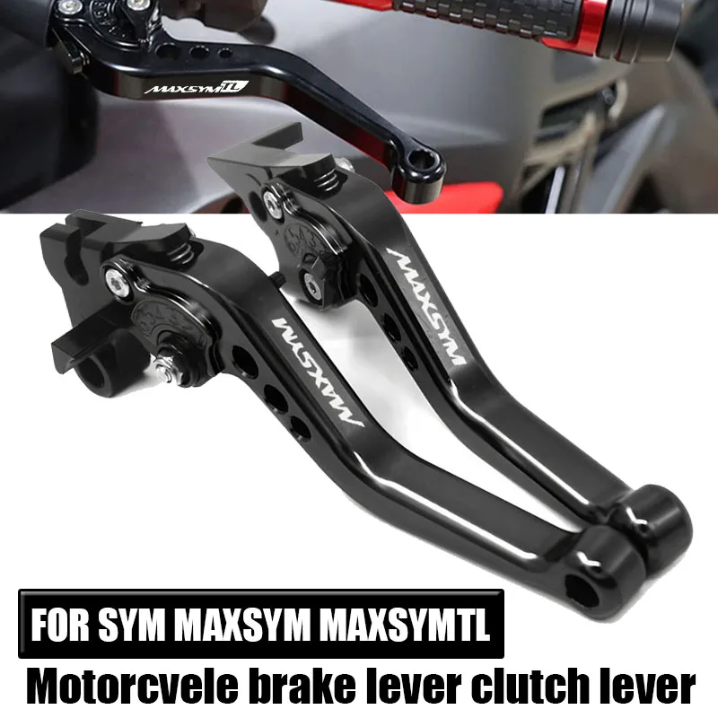 Image of Für SYM MAXSYM TL 400/500/508/600 2011-heute Kupplung Hebel Bremshebel Set Klapp Griff Hebel motorrad Zubehör Teile