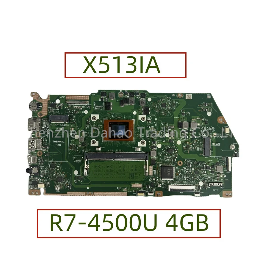 X513IA Mainboard For ASUS VivoBook X513I M513IA KM513IA Laptop Motherboard With R7-4500U CPU 4GB-RAM 100% Fully Tested