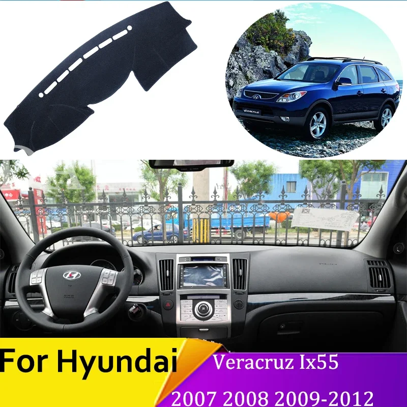 Anti-Slip Mat Dashboard Cover Pad For Hyundai Veracruz Ix55 2007 2008 2009-2012 Car Inner Anti-sun Pad Anti-Slip car accessories