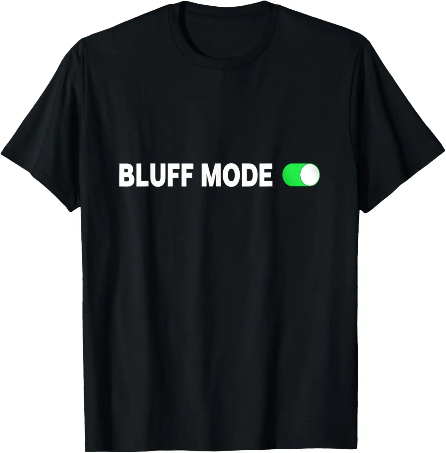 camisa-engracada-de-poquer-–-camiseta-do-modo-bluff-do-jogador-texas-hold-em