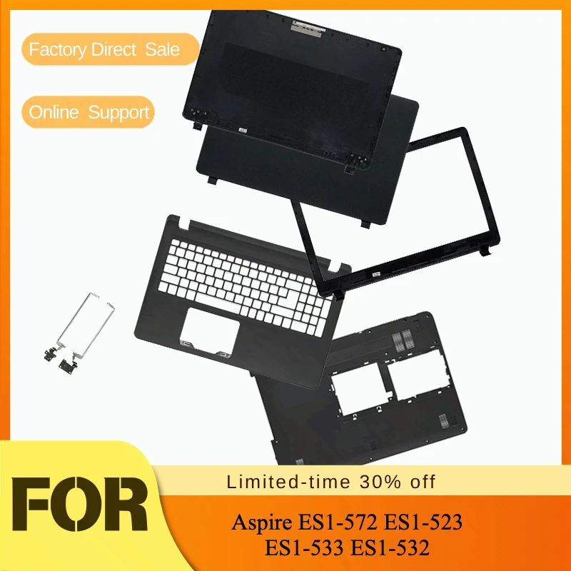 New Top Case/Back Cover/Front Bezel/Bottom Case/LCD Screen Rear Lid For Acer Aspire ES1-572 ES1-523 ES1-533 ES1-532 Laptop Shell
