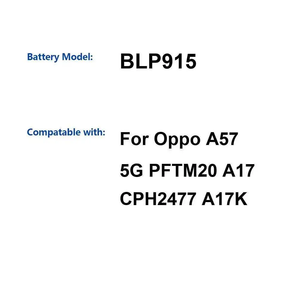 

Long-Lasting 5000Mah BLP915 Reliable Power Supply Mobile Phone Battery For Oppo A57 5G PFTM20 A17 CPH2477 A17K