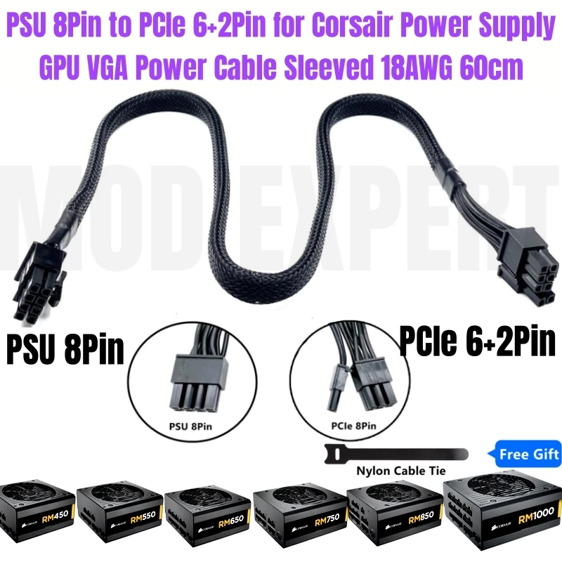 

Original CORSAIR PCI-E 8Pin 6+2Pin VGA GPU Power Cable Sleeved for CORSAIR RM1000 RM850 RM750 RM650 RM550 RM450 Gold Modular PSU