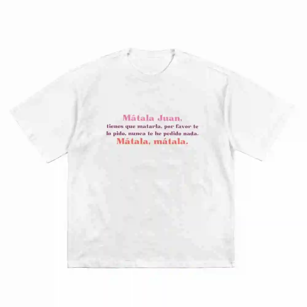 Kill Her Juan Anhqv Short Sleeve Tee 100% Cotton T-Shirt