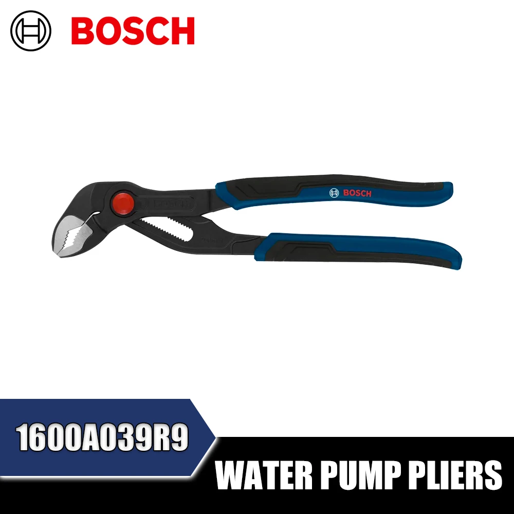 BOSCH 1600A039R9 1600A039RA Water Pump Pliers Two-Tone Handle Pipe Installation Auto Repair Hand Tools