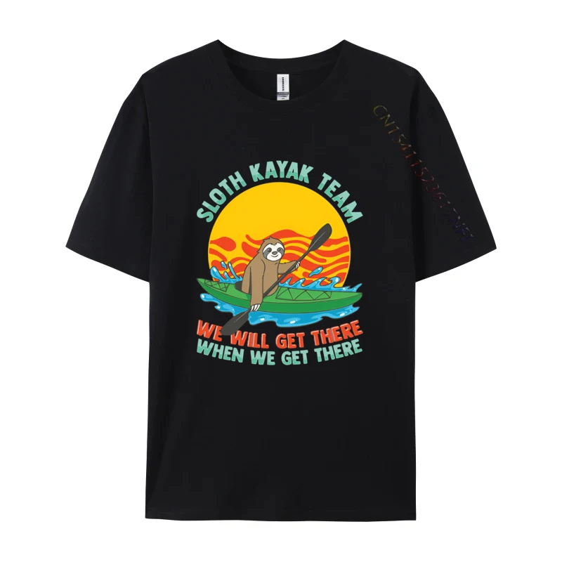 

Sloth Kayak Team Will Get There When We Get There T Shirt Men Cotton Oversized Tshirts Men Tee Top Casual Vintage T Shirts