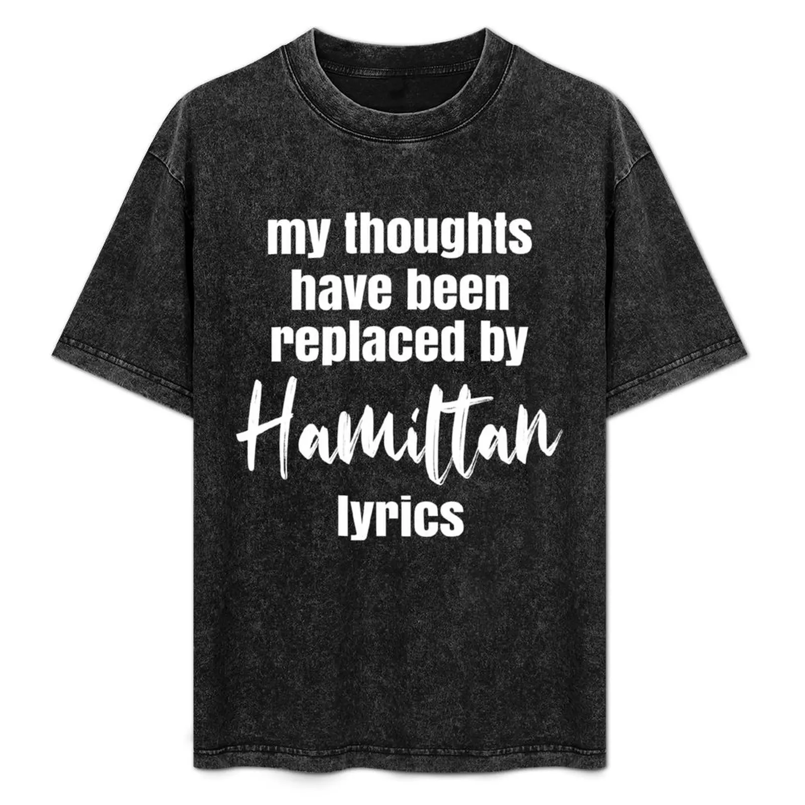 

Футболка My Thoughts Have Been Replace By Hamiltan с графикой, забавная футболка, одежда в стиле аниме, большие размеры, простые футболки для мужчин