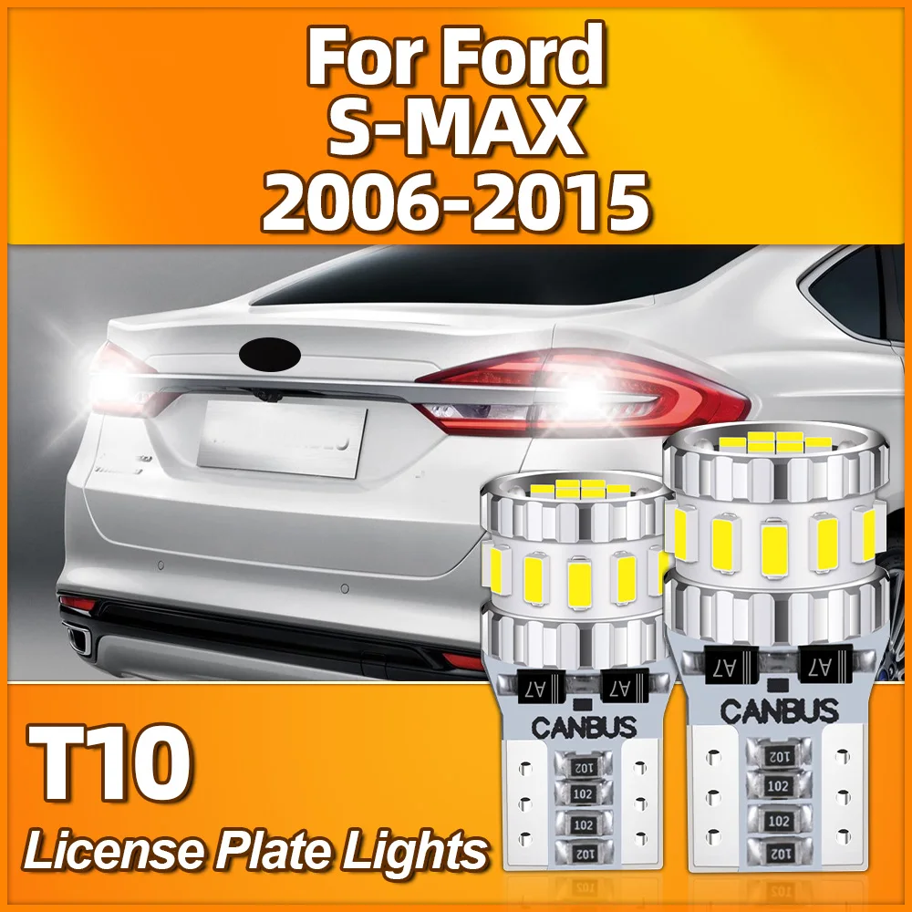 

2x T10 W5W Car LED License Plate Light Bulb 3400LM Auto Lamp 12V Plug And Play For Ford S-MAX 2006-2010 2011 2012 2013 2014 2015