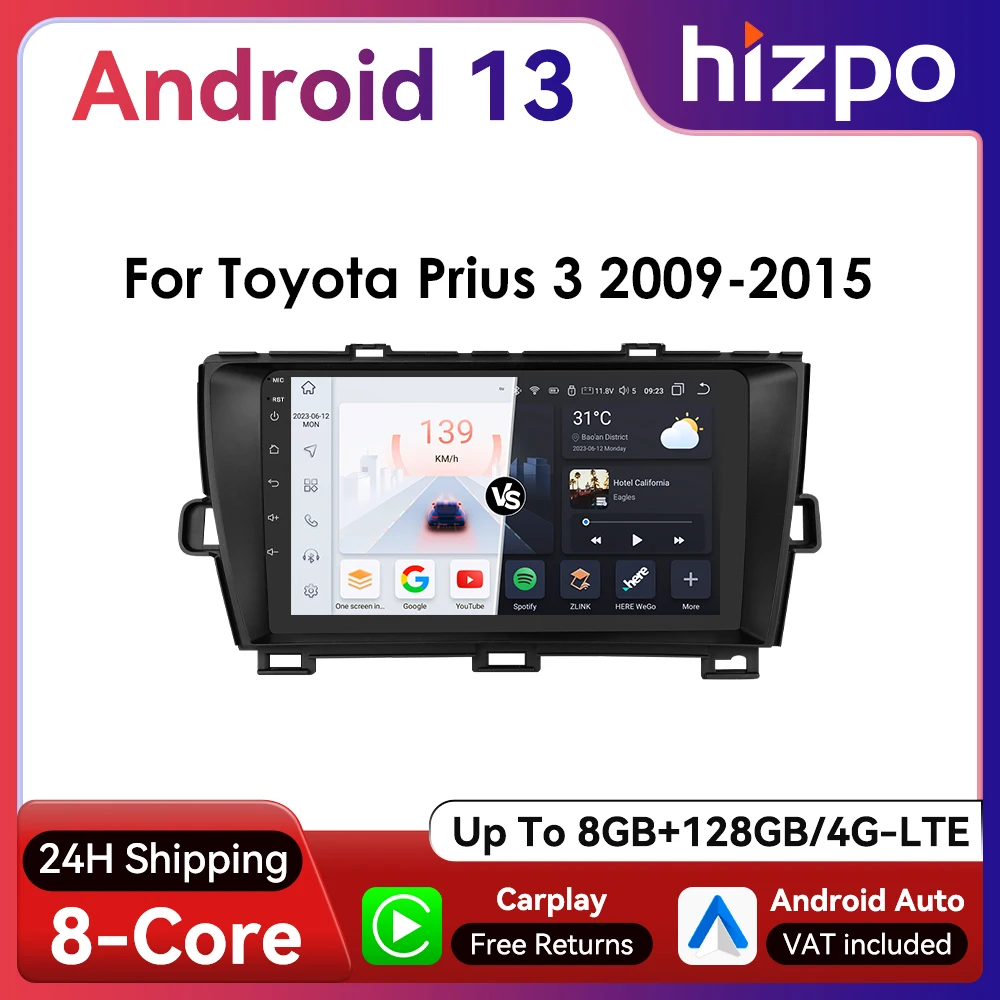 Hizpo 2Din 9inch Android13 Car Radio for Toyota Prius 3 2009 - 2015 UI7862 Stereo GPS Navi 4G SWC RDS DSP Quad Otca Core