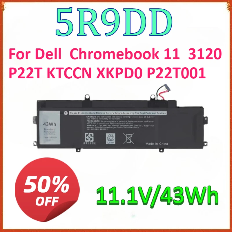 Nueva batería para ordenador portátil 5R9DD 11,1 V 43Wh para Dell Chromebook 11 3120 P22T KTCCN XKPD0 P22T001