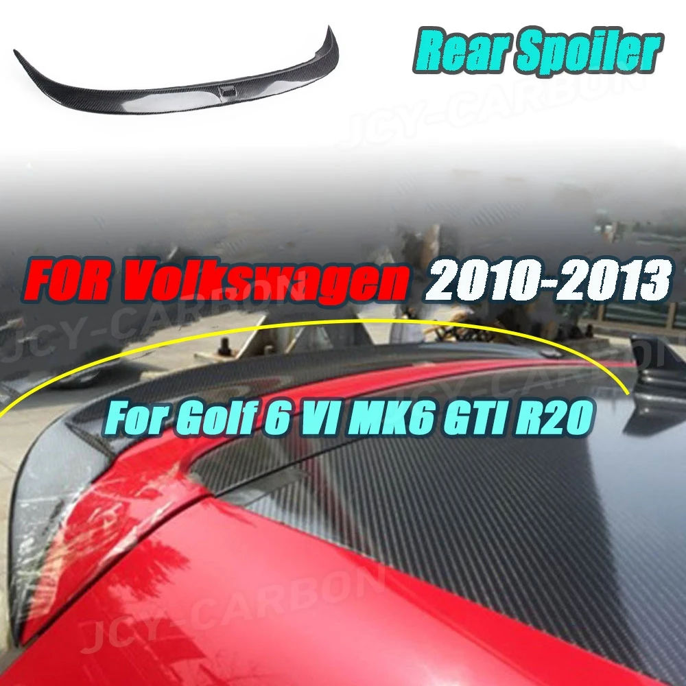 

JCYECF Carbon Fiber Rear Roof Spoiler Wing for Volkswagen Golf 6 VI MK6 GTI R20 Rear Spoiler 2010-2013 Non For Standard