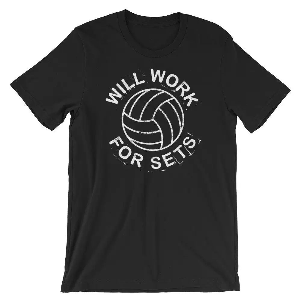 Will Work For Sets Funny Volleyball Team T Shirt