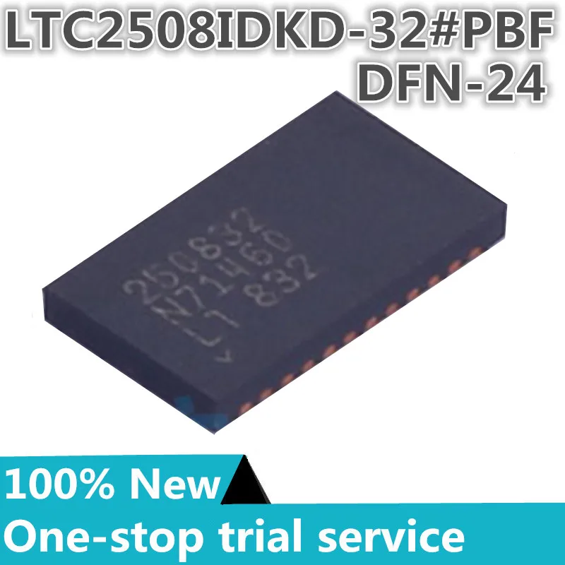 

2-100pcs %New original LTC2508IDKD-32#PBF Silkscreen 250832 DFN-24 ADC conversion chip