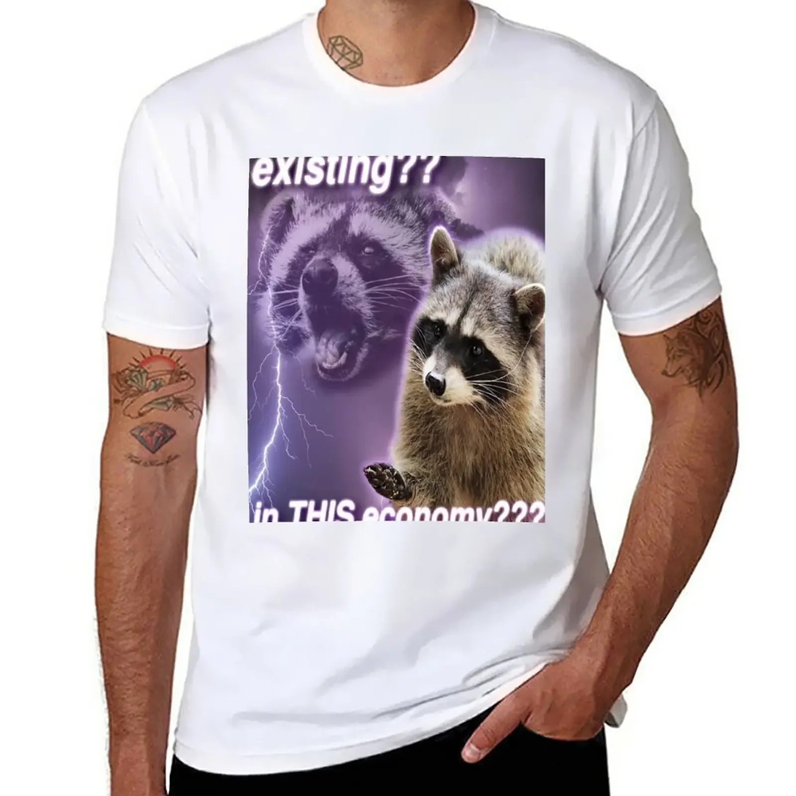 New Existing?? In this economy??? - funny raccoon quotes T-Shirt oversized graphic tee custom shirt anime men clothes