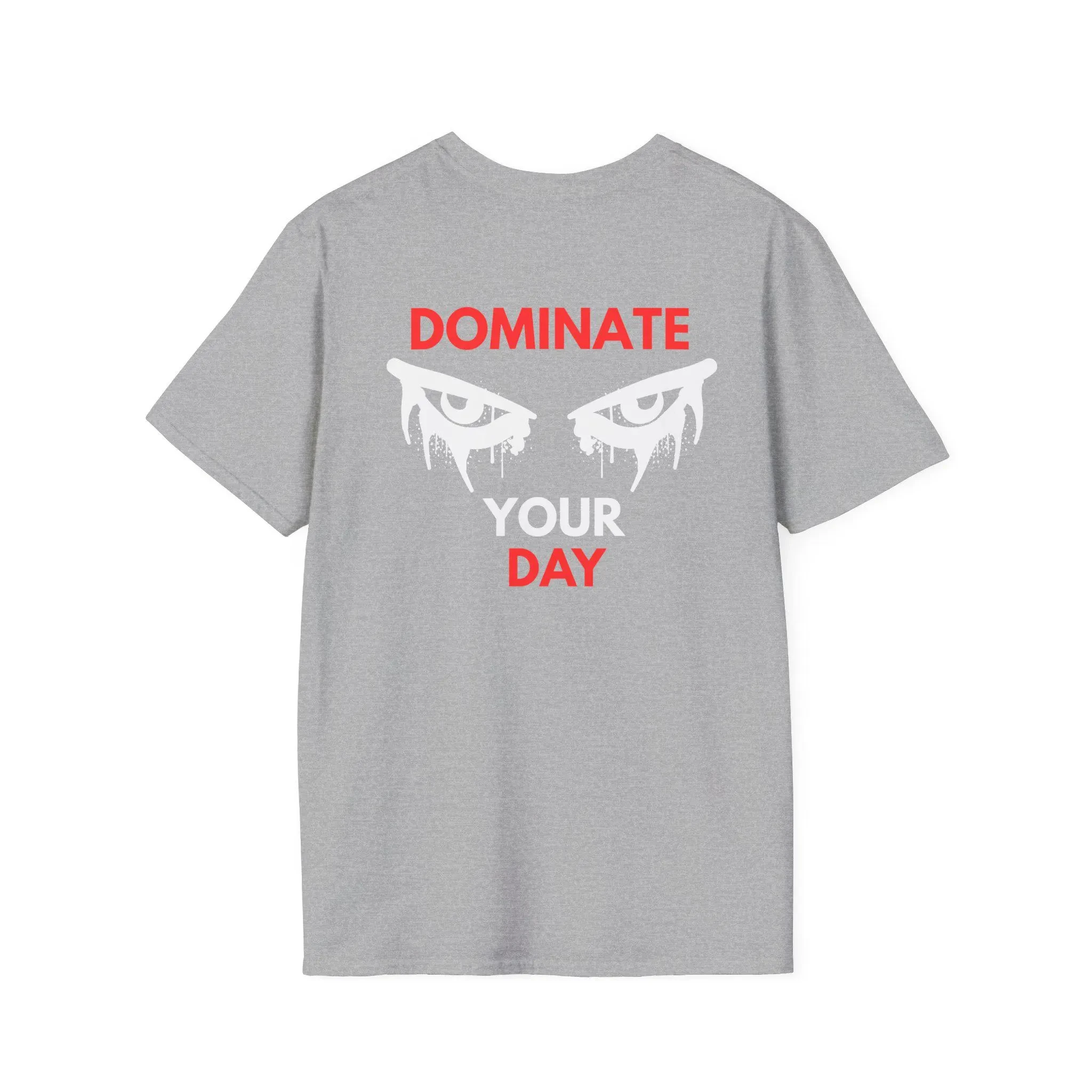 HOT SALE Funny Dominate Your Day T-Shirt Cotton Printed Round-neck High-quality Casual Fitness Streetwear Comfortable T-shirt