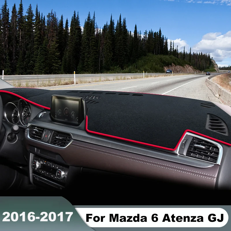 For Mazda 6 Atenza GJ 2016 2017 LHD RHD Car Dashboard Cover Sun Shade Avoid Light Mat Non-slip Pad Protector Accessories