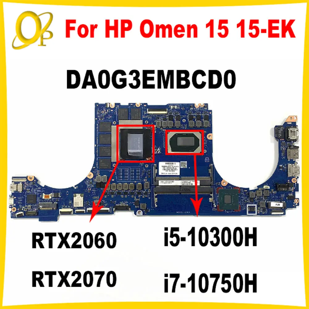 DA0G3EMBCD0 G3EA Mainboard with I7-10750H CPU RTX2060/2070 6G/8G GPU for HP OMEN 15-EK laptop motherboard DDR4