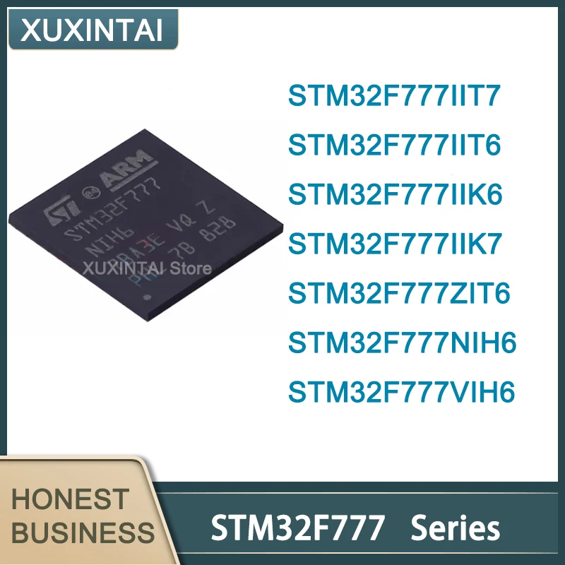 

5Pcs/Lot New Original STM32F777 STM32F777IIT7 STM32F777IIT6 STM32F777IIK6 STM32F777IIK7 STM32F777ZIT6 STM32F777NIH6 VIH6