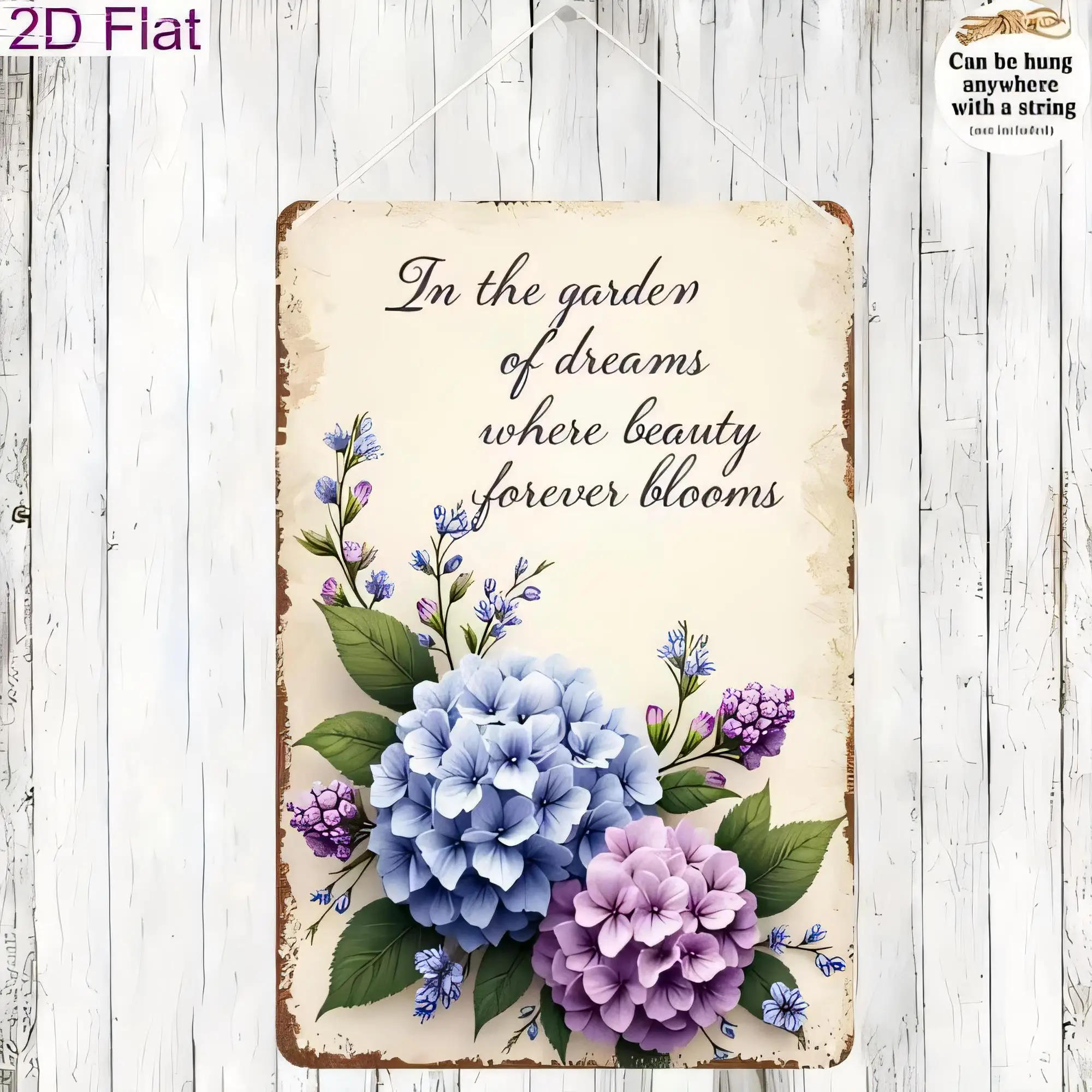 Tin Sign Vintage “In the Garden of Dreams” Floral Wall Decor, 2D Hanging Metal Sign Plaque, Blue Purple Hydrangea Flowers & Lave