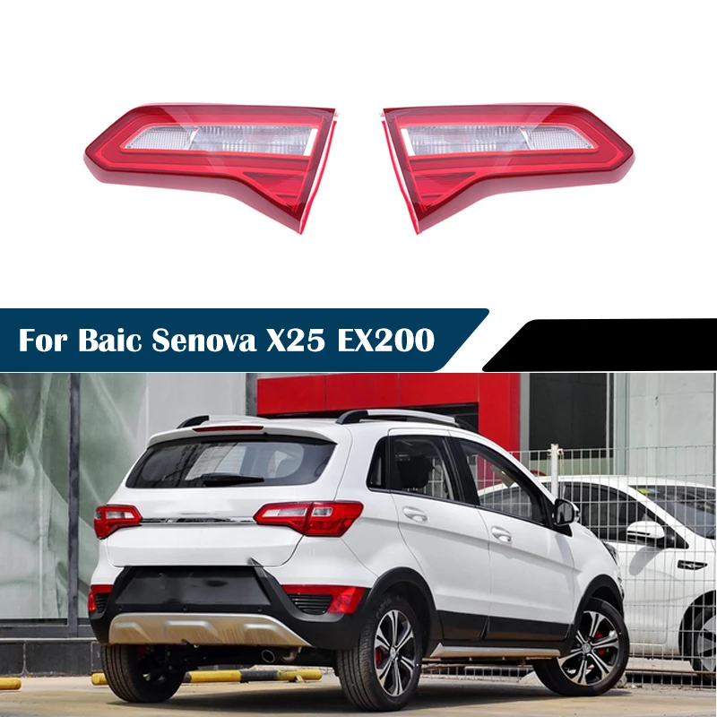 

Задний сигнальный фонарь, указатель поворота, стоп-сигнал, задние фонари для Baic Senova X25 EX200, задний фонарь автомобиля, задний бампер, задний фонарь