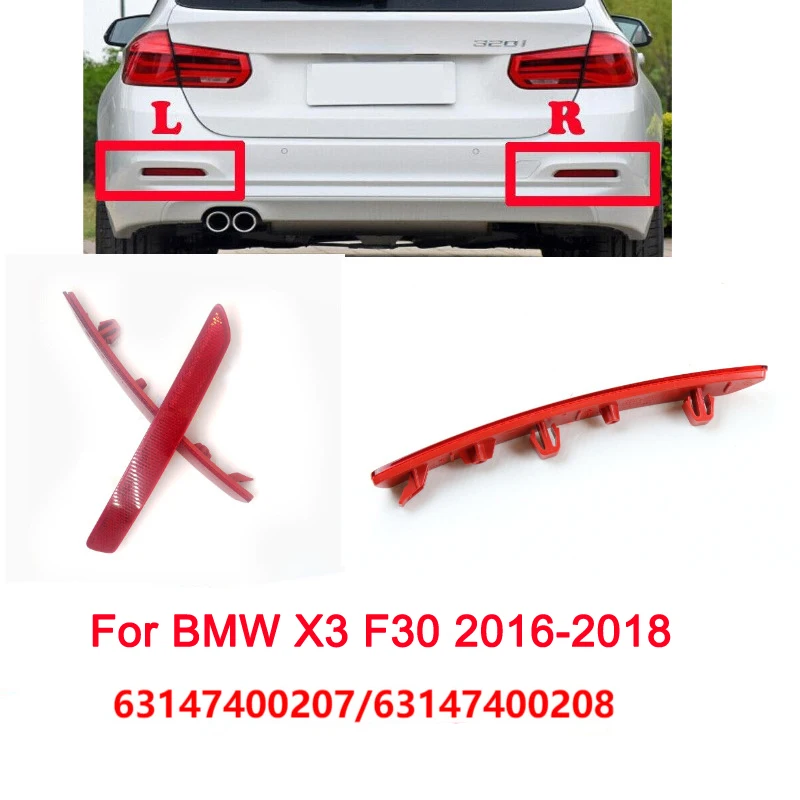 

Для BMW X3 F30 2016 2017 2018: задний боковой светоотражатель бампера 63147400207 63147400208