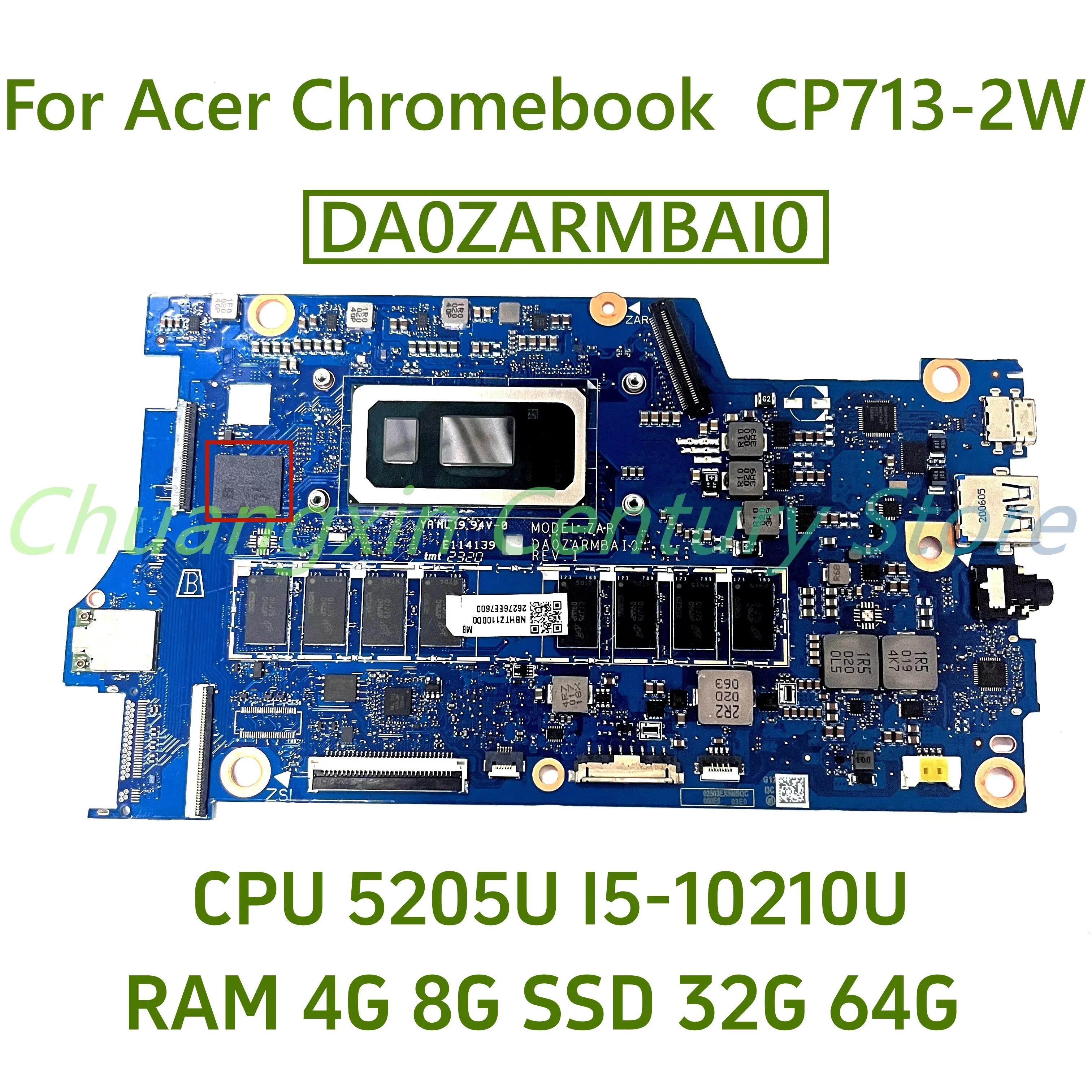 For Acer Chromebook CP713-2W laptop motherboard DA0ZARMBAI0 With CPU 5205U I5-10210U RAM: 4G 8G+64GB 100% Tested Fully Work