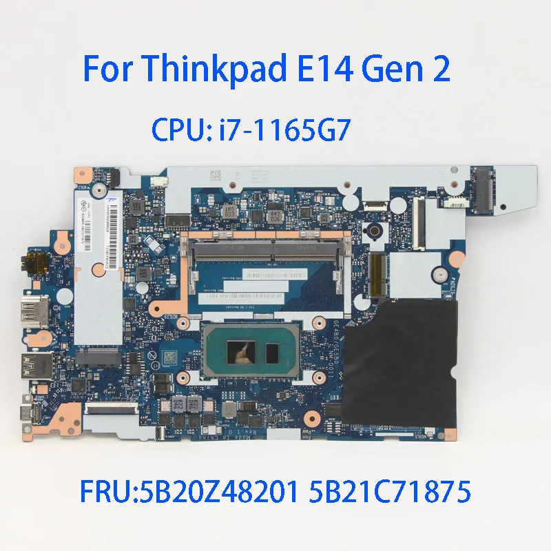 NM-D011 Notebook Motherboard For ThinkPad E14 Gen 2 with CPU Processor I3 I5 I7-1165G7 Laptop Repair Parts 5B20Z48201 5B21C71875