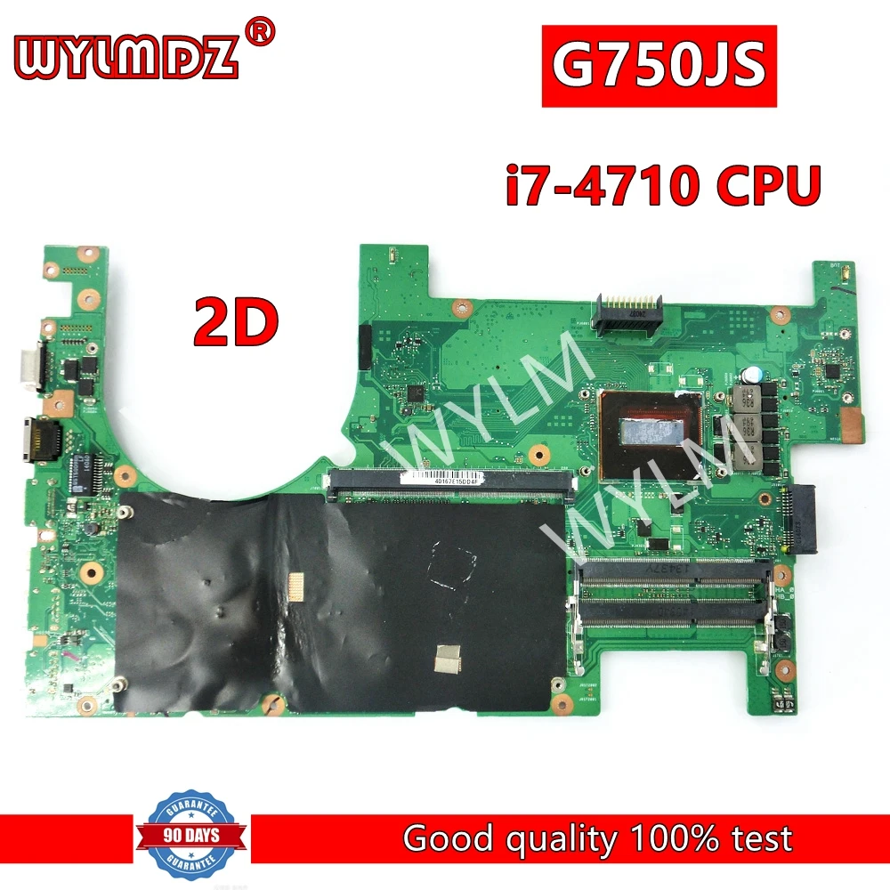 G750JS with i7-4710HQ CPU 2D interface Mainboard For ASUS ROG G750JS  G750JM G750JZ G750J G750JX Laptop Motherboard Tested OK