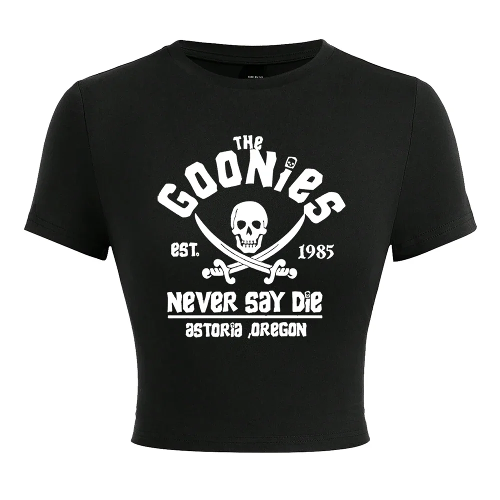 Die Goonies est 1985 sagen nie sterben Frauen T-Shirt Slim Fit Mode T-Shirt Sommer elastische Kleidung eng anliegende coole kurze T-Shirt