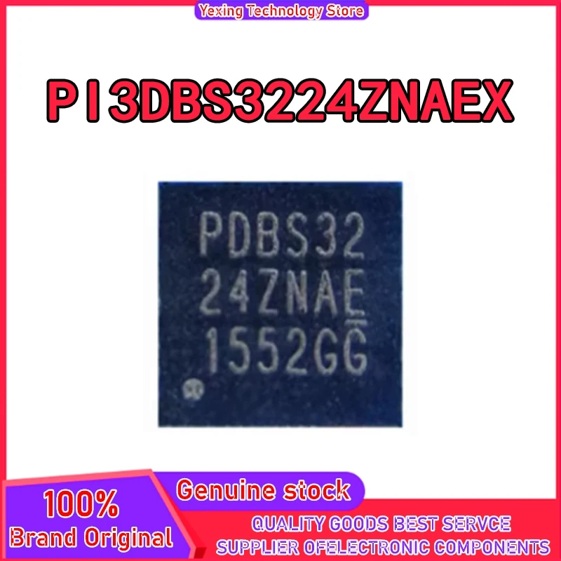 

5 шт. PDBS3224ZNAE PI3DBS3224ZNAEX PI3DBS3224ZNAE PDBS32 24ZNAE QFN-20 новый оригинальный в наличии
