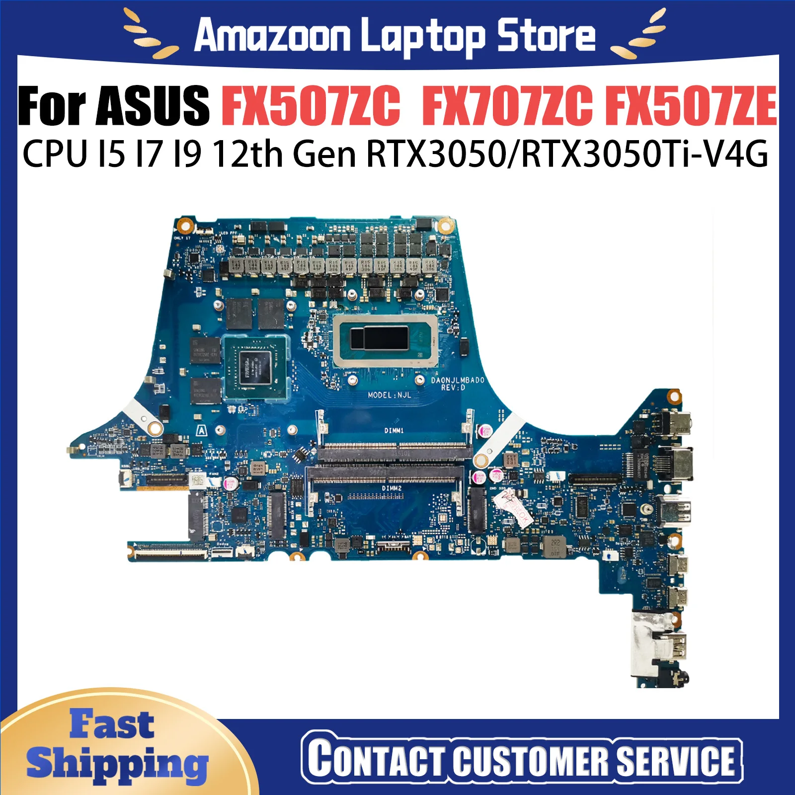 

FX507ZC/FX707ZC/FX517ZC/FX717ZC/FX507ZE/FX707ZE Mainboard V4G For ASUS Laptop Motherboard RTX3050 RTX3050Ti cpu i5 17 19 12th