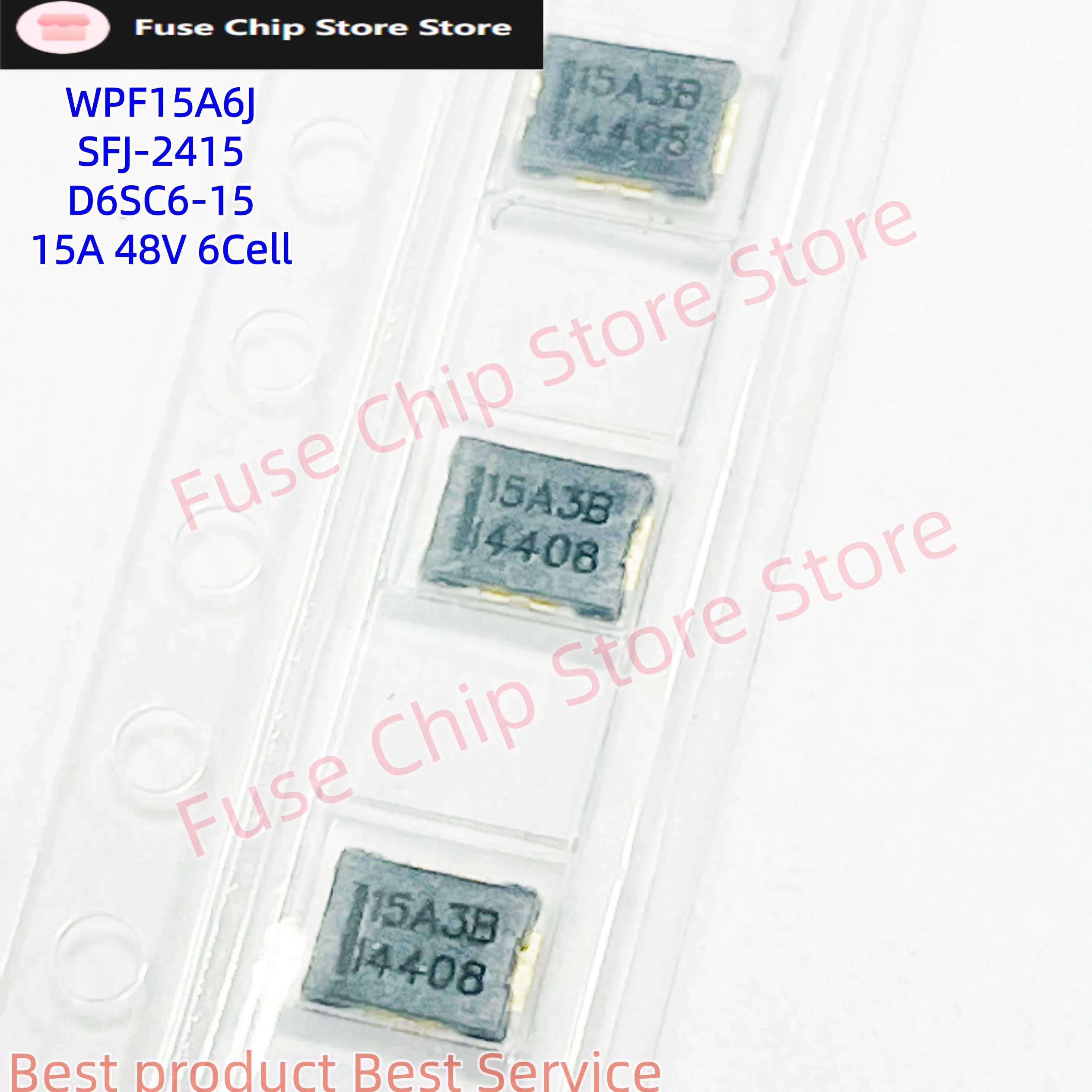 5pcs/lot Original WPF15A6J  SFJ-2415 D6SC6-15  15A 48V 6Cell Three-terminal lithium battery fuse
