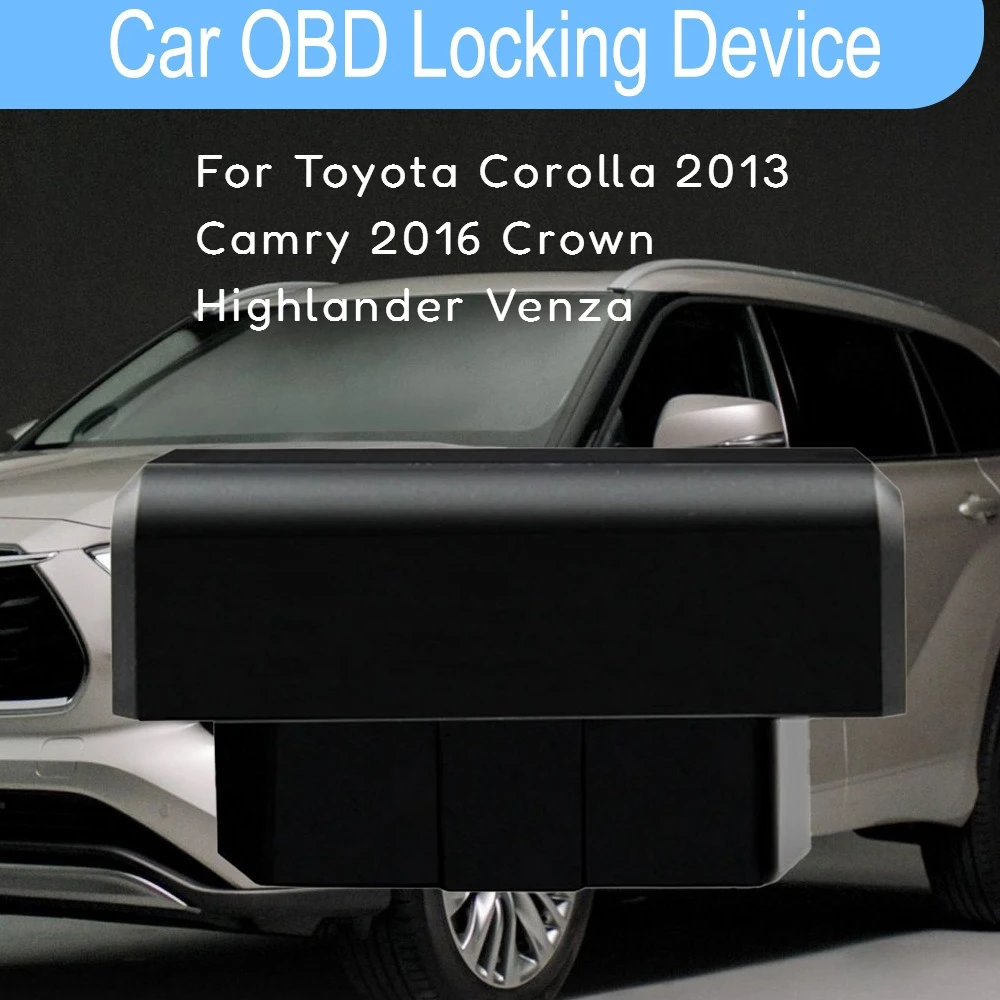

Автоматический OBD умный комплект для закрытия дверей автомобиля, адаптер автоматического блокировки для Toyota Corolla 2013, Camry 2016, Crown Highlander Venza, интерьер