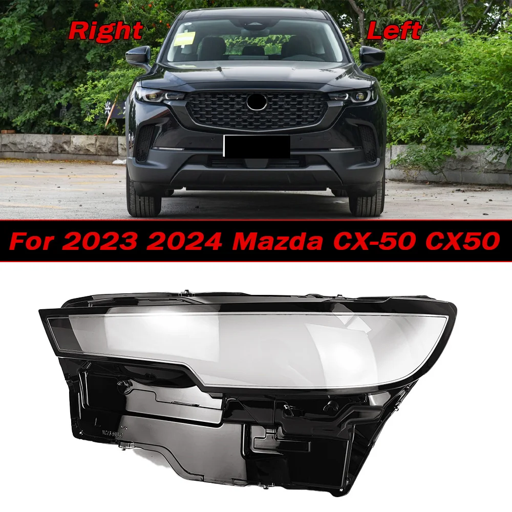 

Transparent Lens Shell Plexiglass Auto Replacement Parts For 2023 2024 Mazda CX-50 CX50 Headlamp Cover Shade Headlight