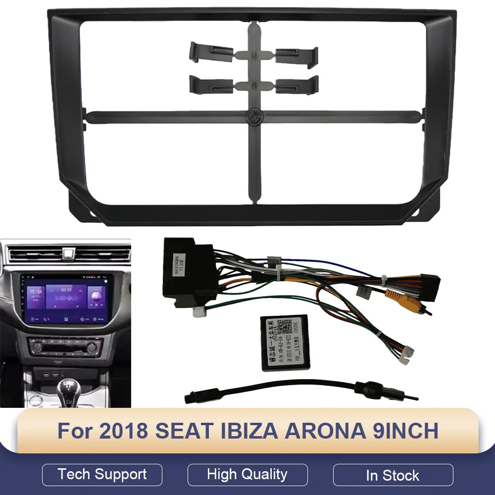 

Car DVD Radio Android Stereo with Harness for 2018 SEAT IBIZA ARONA 9 Inch Navigation Dashboard Cable Frame Canbus Accessories