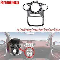 For Ford Fiesta 2009-2013 2010 2011 2012 Air Conditioning Control Panel Cover Trim Sticker