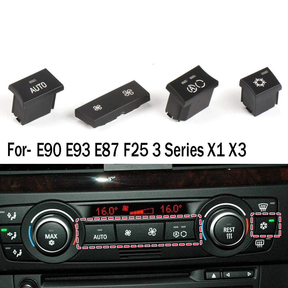 4PCS Car Heater AC Refrigeration Button Air Circulation Button Auto Switch Cover for-BMW E90 E93 E87 F25 3 Series X1 X3