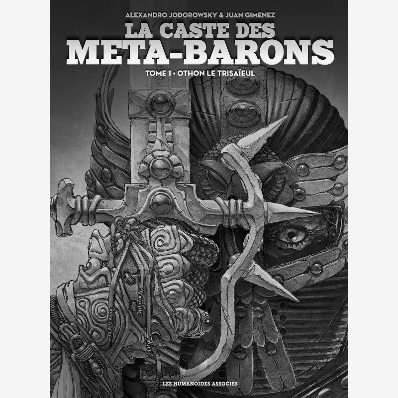

Объем MetaBarons Caste 01. Книга The MetaBarons Caste Alexandro Jodorowsky Humanoids Associated 9782731629118