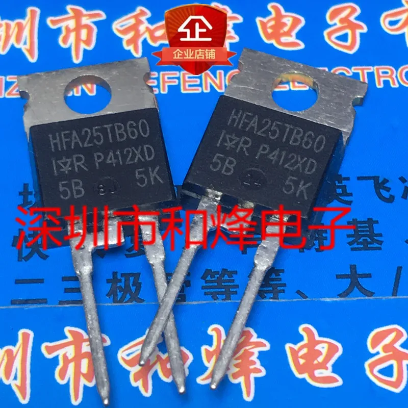 5PCS-10PCS HFA25TB60 TO-220 600V 25A ใหม่และต้นฉบับบนสต็อก