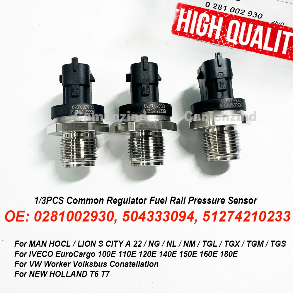 

1/3PCS 0281002930 51274210233 504333094 Fuel Rail Pressure Sensor Regulator For IVECO EuroCargo 100E 110E 120E 140E 150E 160E