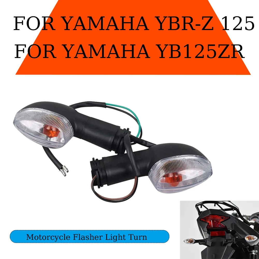 Motorcycle Flasher Light Turn Light Signals Indicator Lamp For YAMAHA YBR Z 125 YS125 XT125YBR Z 125 Z 125Z YBRZ 125 YB125ZR