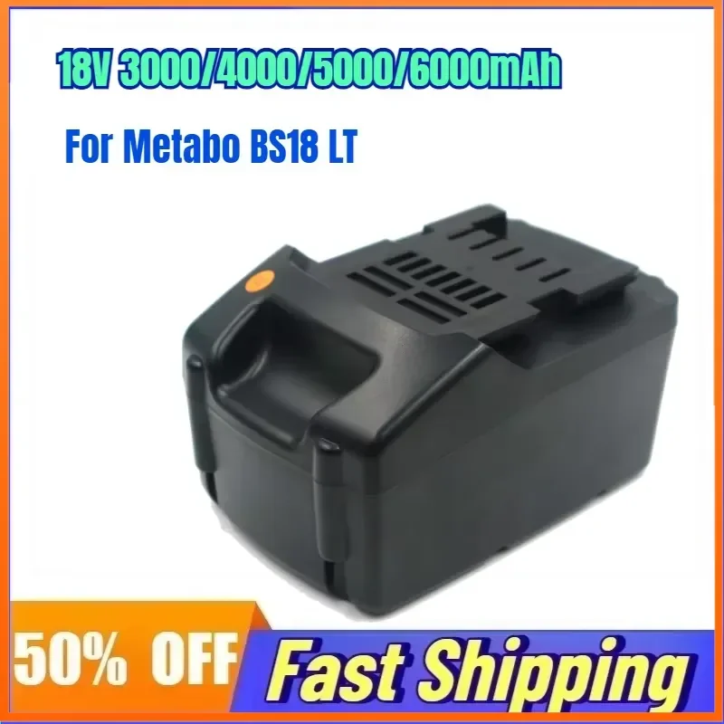 

18V 6000mAh Rechargeable Battery for Metabo BS18 LT Electric Drills Power Tool Accessories Lithium Battery