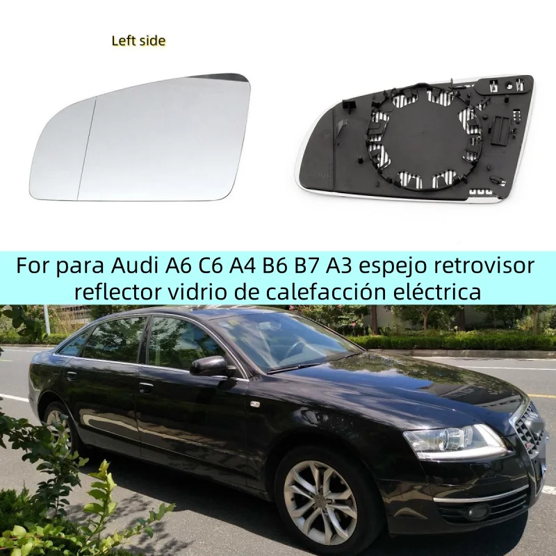 

Espejos de coche para Audi A6 C6 A4 B6 B7 A3 espejo retrovisor reflector vidrio de calefacción eléctrica