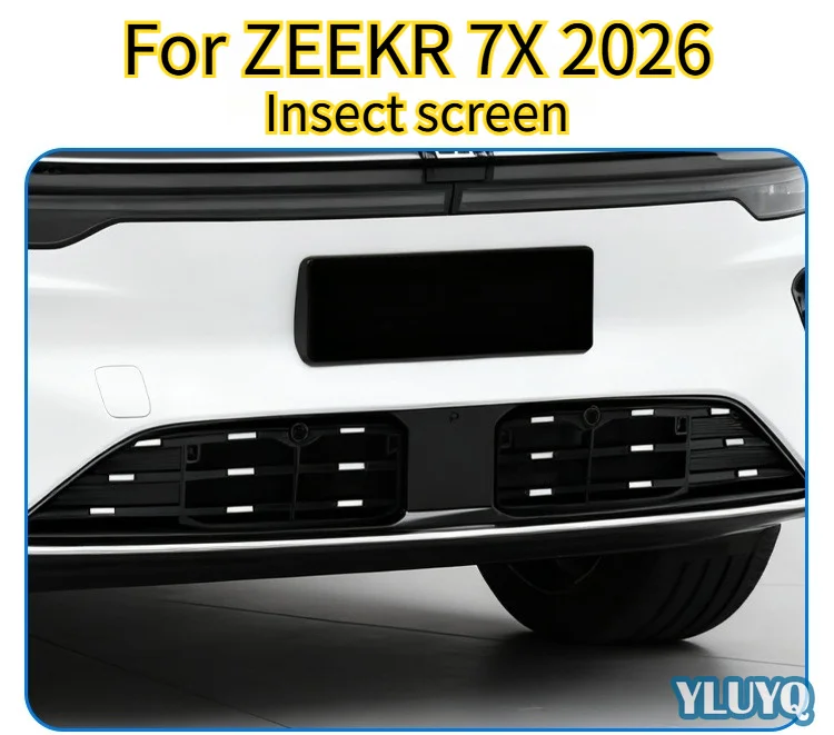For 2026 Zeekr 7X Insect Screen Front Grille Radiator Clip Protective Cover Insect Cover Car Modification Parts