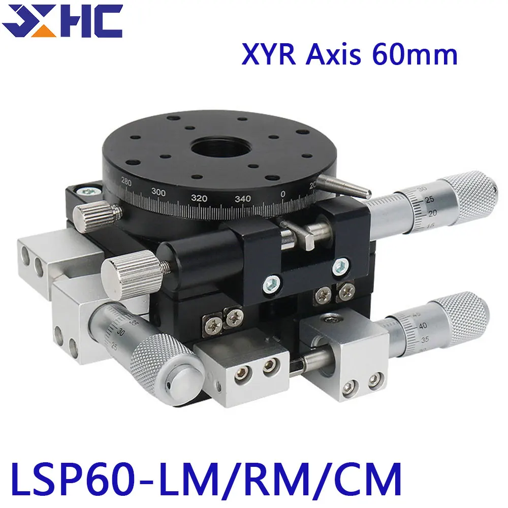 

XYR Axis 60mm LSP60-LM RM CM XY Axis R Axis High Precision Micrometer Displacement platform Sliding table cross roller guide