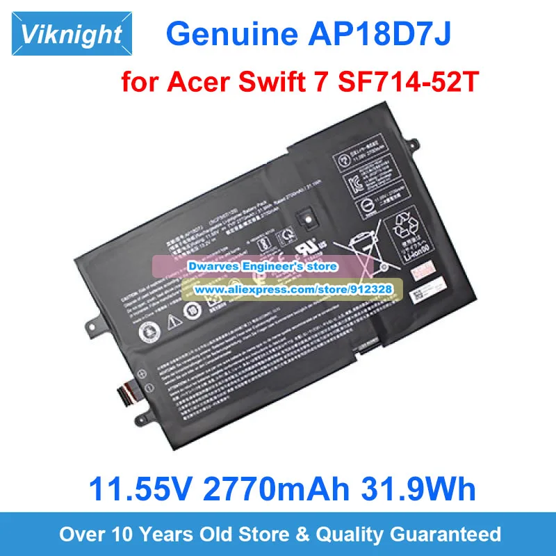 

Genuine AP18D7J 11.55V 2770mAh 31.9Wh Battery For Acer Swift 2019 7 SF714 Series SF714-52T SF714-52T-741T SF714-52T-522G Laptop