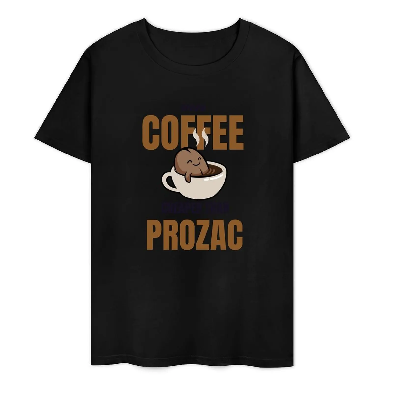 Good Coffee Cheaper Than Prozac coffee lovers funny T-Shirt blanks sweat Men's t-shirt